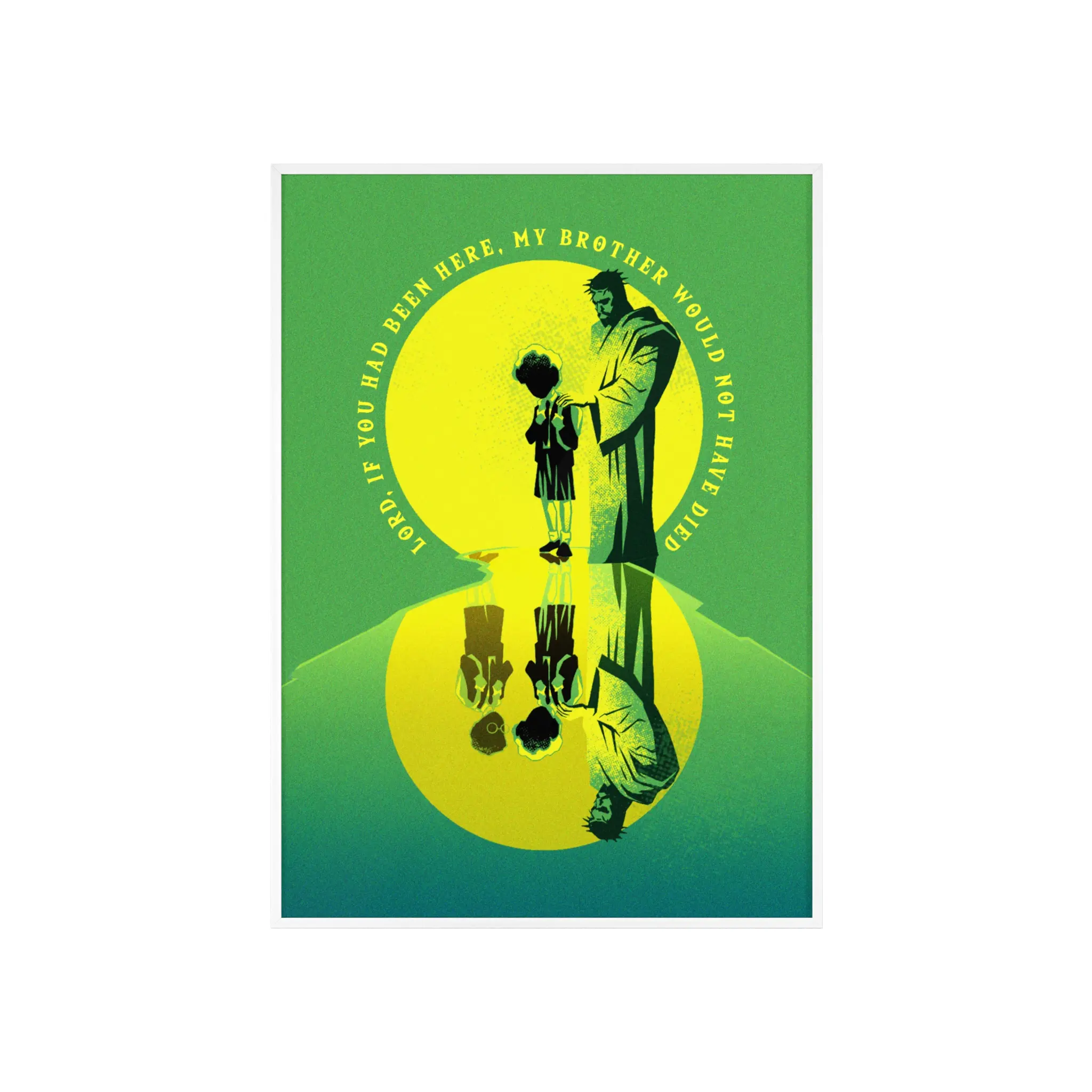 “Lord, If You Had Been Here” – Framed Poster with John 11:21 Scripture - Image 4