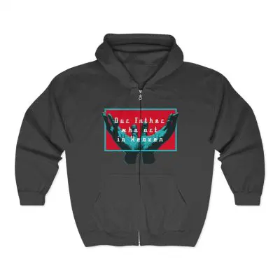 Inspirational Unisex Zip Hoodie - "Our Father Who Art in Heaven" (English Text)