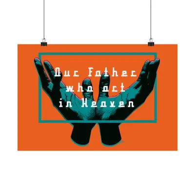 "Our Father Who Art in Heaven" - Spiritual Wall Poster (Orange Background & Orange Interior)