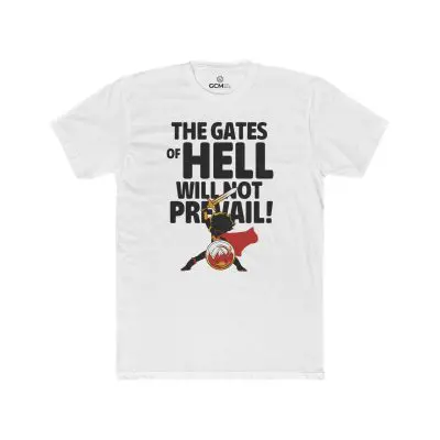 "The Gates of Hell Will Not Prevail" Unisex Christian T-Shirt