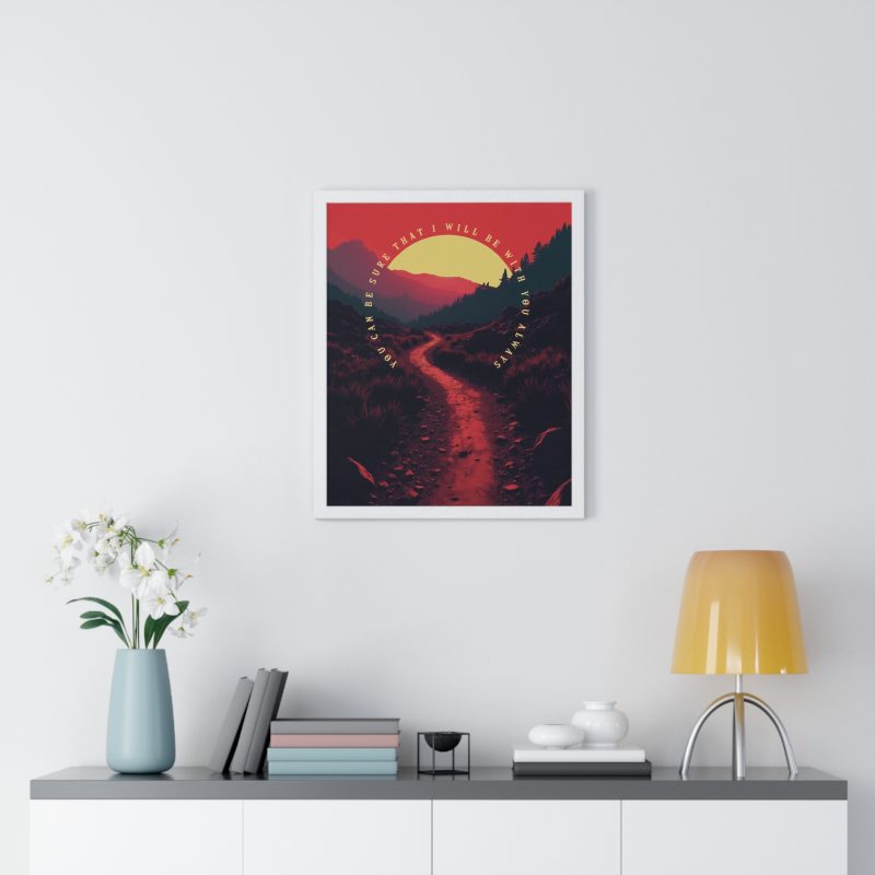Inspirational Framed Vertical Poster – 'You Can Be Sure That I Will Be With You Always' (Matthew 28:20) - Image 8