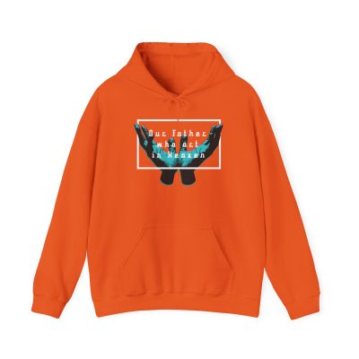 'Our Father Who Art in Heaven' – Inspirational Hoodie