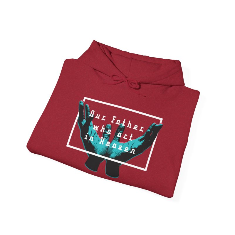 'Our Father Who Art in Heaven' – Inspirational Hoodie - Image 16