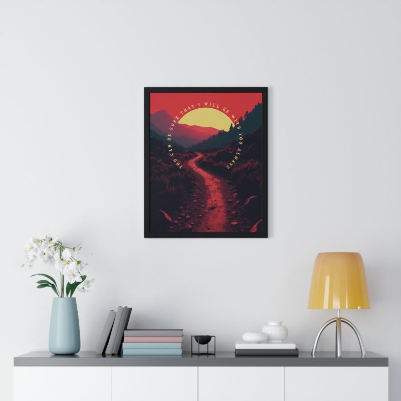 Inspirational Framed Vertical Poster – 'You Can Be Sure That I Will Be With You Always' (Matthew 28:20) - Image 6