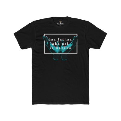 “Our Father Who Art in Heaven” Inspirational Unisex T-Shirt
